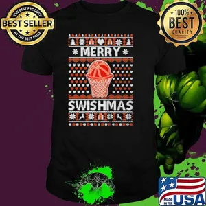 Merry Swishmas Xmas Ugly Christmas Basketball Lover Shirt