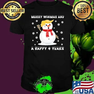 Merry Winmas And A Happy 4 Years Snowman Hair Trump Christmas T-Shirt