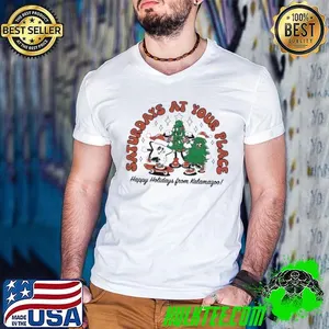 Saturdays at your place happy holidays from kalamagoo Christmas shirt