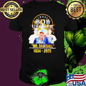 Bob Uecker Mr Baseball 1934 2025 rest in peace  Shirt