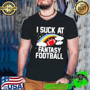 Fantasy Loser I Suck At Fantasy Football Rainbow Shirt