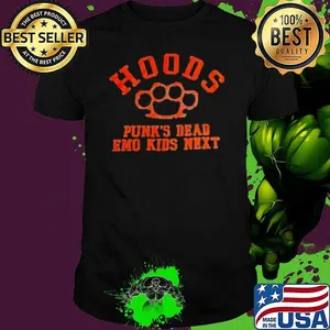 Hoods punk's dead emo kids next Shirt