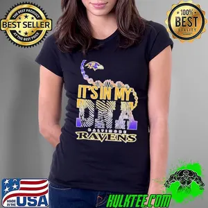 It’s in my DNA Baltimore Ravens shirt