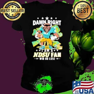 Mascot Damn Right I Am A NDSU Fan Win Or Lose Shirt