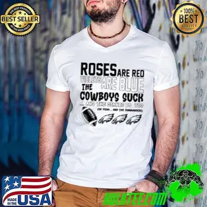 NFL Philadelphia Eagles Roses Are Red Violets Are Blue The Cowboys Suck And The Giants Do Too Shirt