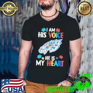 Philadelphia Eagles I Am His Voice He Is My Heart  Shirt