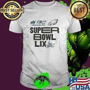 Philadelphia Eagles My First Super Bowl LIX New Orleans shirts