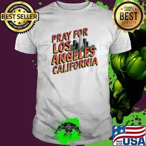 Pray for California Hollywood Hills fire Png, Pray For Los Angeles California  Shirt