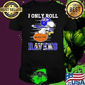 Snoopy and Woodstock I only roll Baltimore Ravens shirt