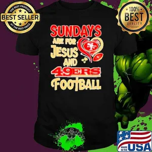 Sundays are for Jesus and San Francisco 49ers football diamond Shirt