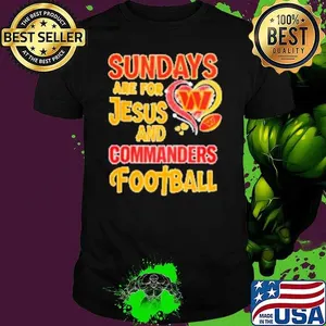 Sundays are for Jesus and Washington Commanders football diamond Shirt