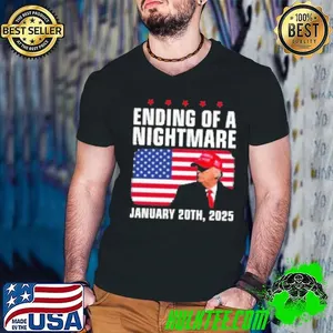 Trump Ending Of A Nightmare January 20th 2025 USA Flag shirt