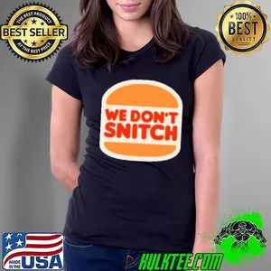 We dont snitch Luigi Mangione Burger King logo Shirt