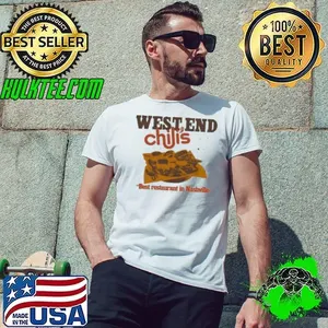 Awesome West End Chili's Best Restaurant In Nashville 2025 Shirt