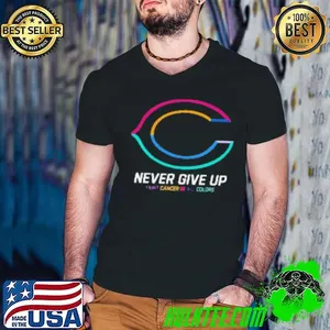 Chicago Bears never give up fight cancer in all colors Shirt