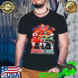 Kansas City Chiefs And Philadelphia Eagles Revenge Bowl Run It Back In New Orleans  Shirt
