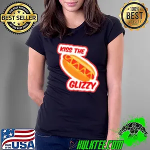 Kiss The Glizzy Hot Dog Shirt