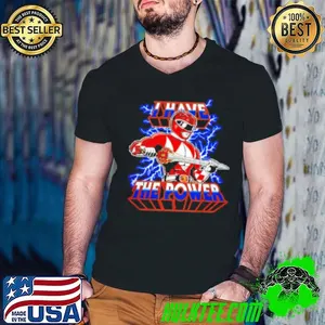 Red Ranger Mighty Morphin Power Rangers X He Man Masters of the Universe I have the power  Shirt