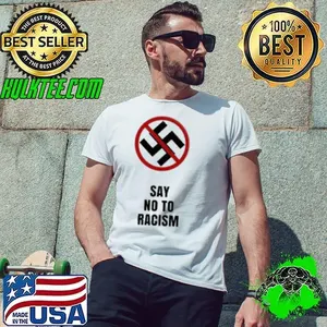 Say No To Racism Swastika Shirt