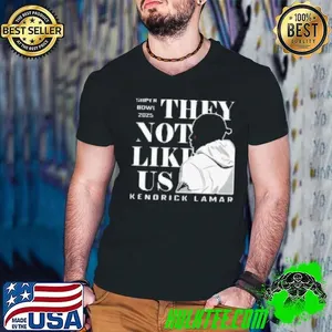 Super Bowl 2025 They Not Like Us Kenndrick Lamar  Shirt