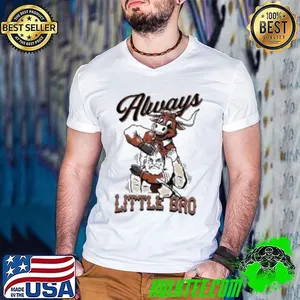 Texas Longhorns Always Little Bro Shirt