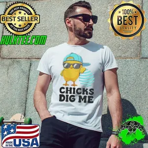 Chicks Dig Me Easter Happy Easter Shirt