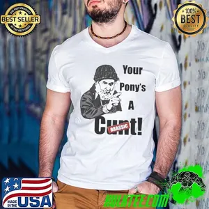 Farmer Jim Your Ponys A Cunt Brassic Shirt