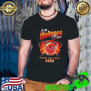 Let The Madness Begin Basketball Bring The Heat 2025 Shirt