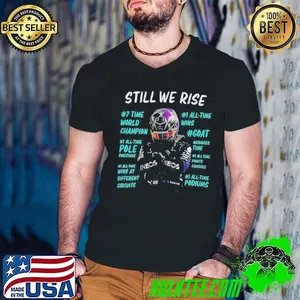 Lewis Hamilton Still We Rise GOAT Tribute Shirt