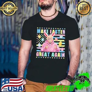 Make Easter Great Again American Flag Trump Bunny Ears Eggs Hunting T-Shirt