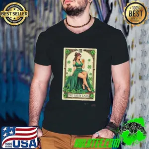 Patricks Day The Sassy Lass Tarot Card shirt