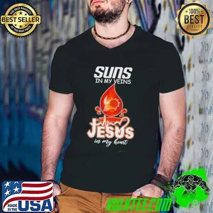 Phoenix Suns In My Veins Jesus In My Heart Drop Blood Shirt