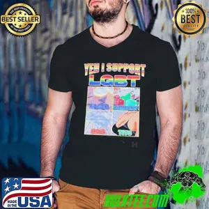 Yes I Support LGBT Lager Gambling Bag Tits Meme shirt