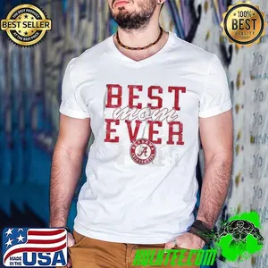 Alabama Crimson Tide best Mom ever shirt