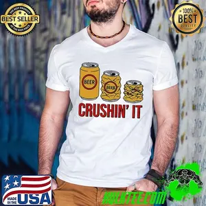 Beer crushin’ it shirt