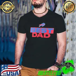 Buffalo Bills NFL football best dad shirt