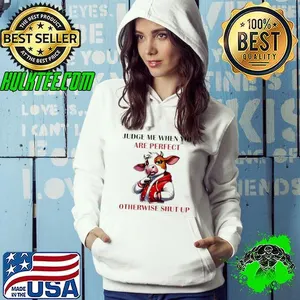 Cow Judge me when you are perfect otherwise shut up shirt