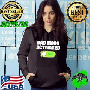 Dad mode activated on shirt