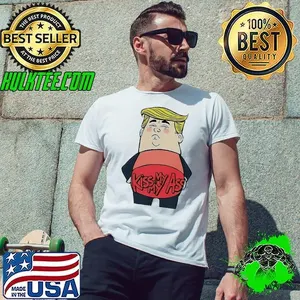Donald Trump kiss my ass meme shirt