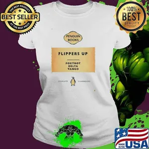Flippers up penguin books foxtrot delta tango complete unabridged shirt