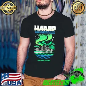 Haarp Gakona Alasa High Frequency Active Auroral Research Program shirt