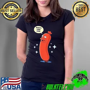 Hot Dog wurst food ever shirt