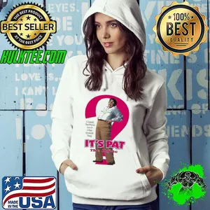 It’s Pat the Movie a Comedy That Proves Love Is A many Gendered Thing shirt