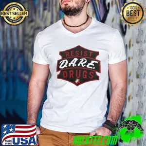 Resist DARE drugs shirt