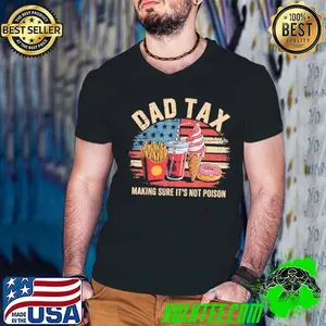 Retro Dad Tax Making Sure It's Not Poison Vintaeg Usa Flag Father's Day shirt