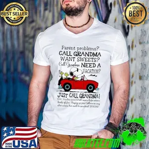 Snoopy parent peoplems call grandma want sweets shirt