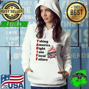 Tariff taking America right into fiscal failure usa flag shirt