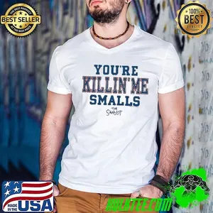 The Sandlot you’re killin’ me smalls shirt
