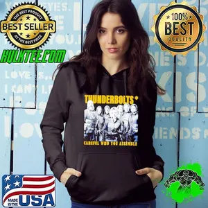 Thunderbolts careful who you assemble shirt