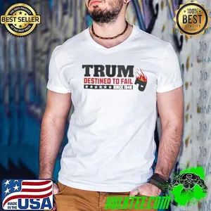 Trump Destined To Fail USA Burning Down Since 1946 shirt